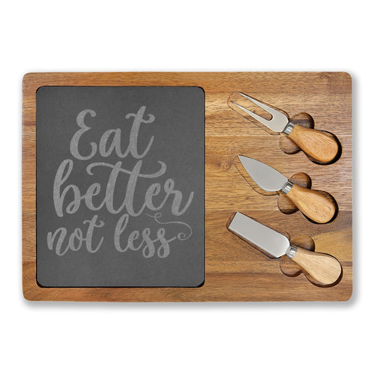 Engraved Charcuterie Board with Slate Inset — "Eat Better Not Less" Serving Set