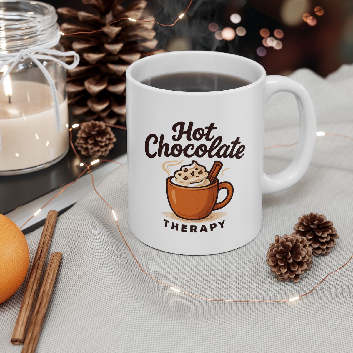Hot Chocolate Therapy Mug | Ceramic Coffee Cup (11oz, 15oz)
